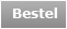 bestellen